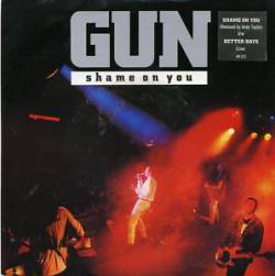 Gun (UK-2) : Shame on You